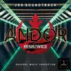 JSA Soundtrack - Andor Resistance - Single